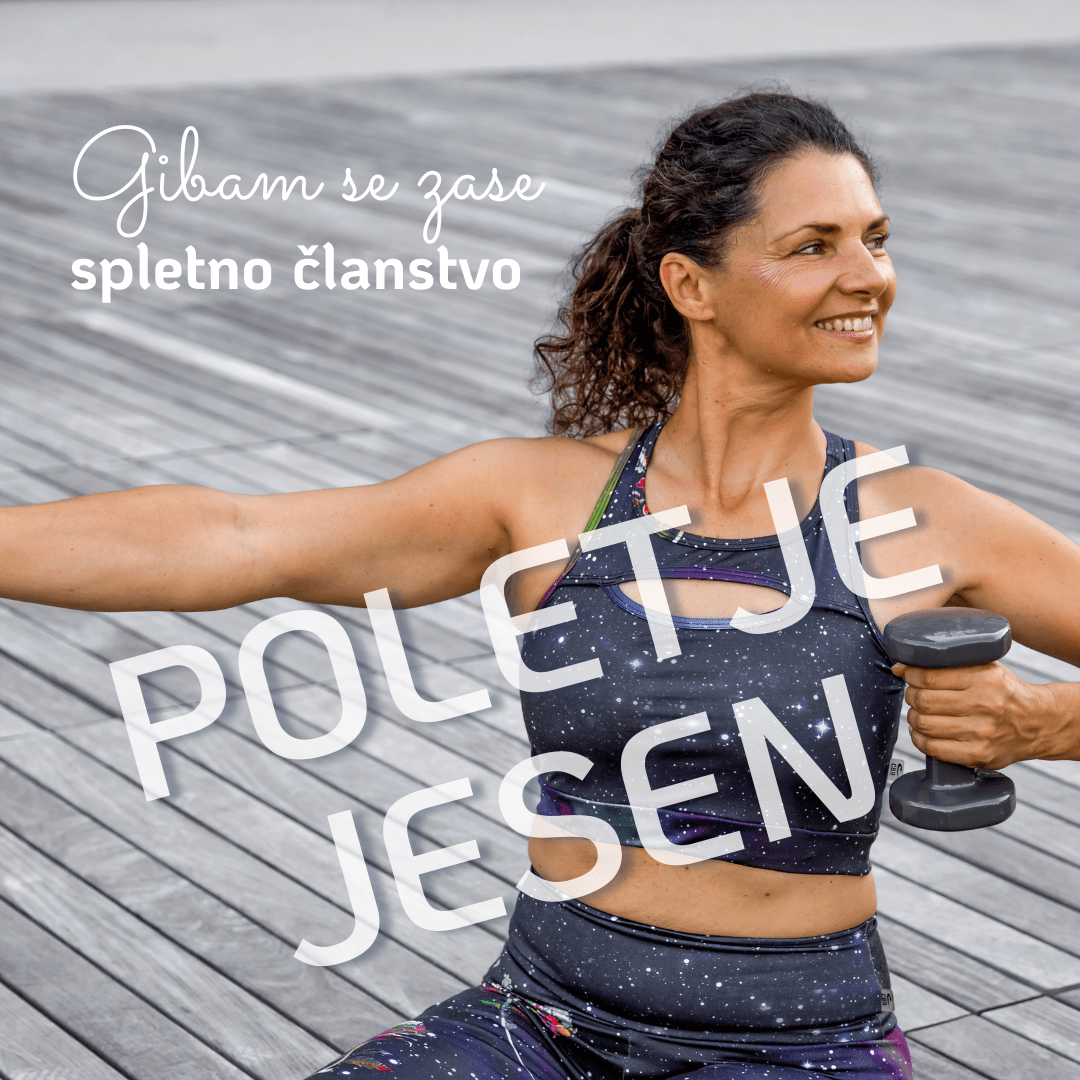 Spletno članstvo Gibam se zase – POLETJE & JESEN 2026 (6 mesecev)
